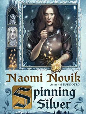 Book review: Spinning&nbsp;Silver